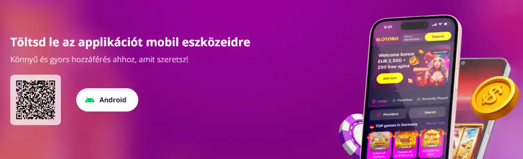 Slotoro online kaszinó mobilalkalmazás letöltési lehetősége QR kóddal és telefonon megjelenő kaszinó felülettel